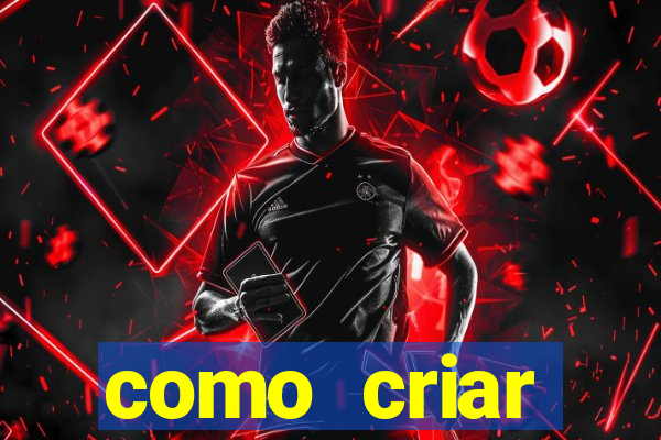 como criar plataforma de jogo do tigre